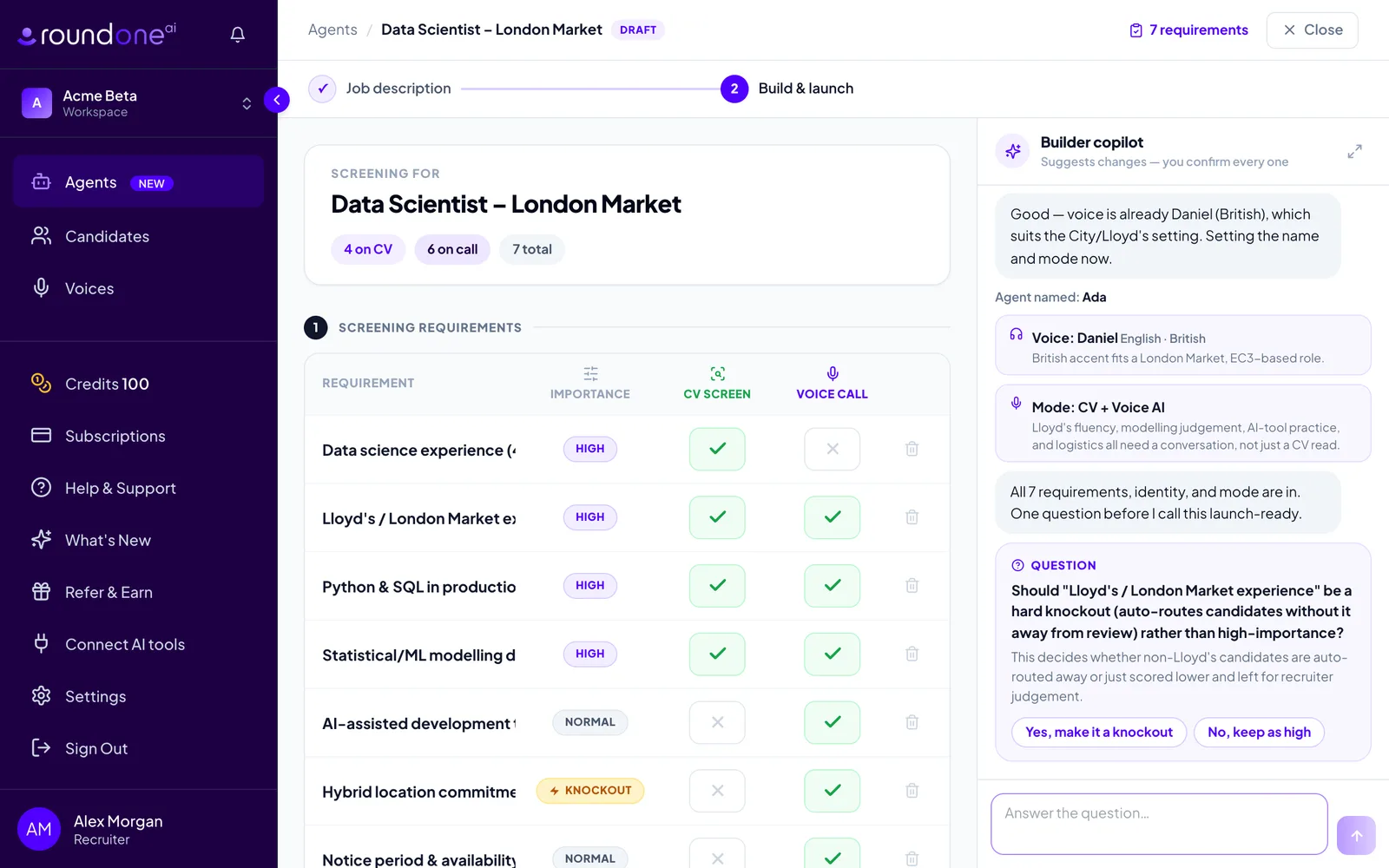 The Build & launch page with seven drafted requirements in the table and the Builder copilot asking whether Lloyd's / London Market experience should be a hard knockout, with Yes and No quick-reply buttons
