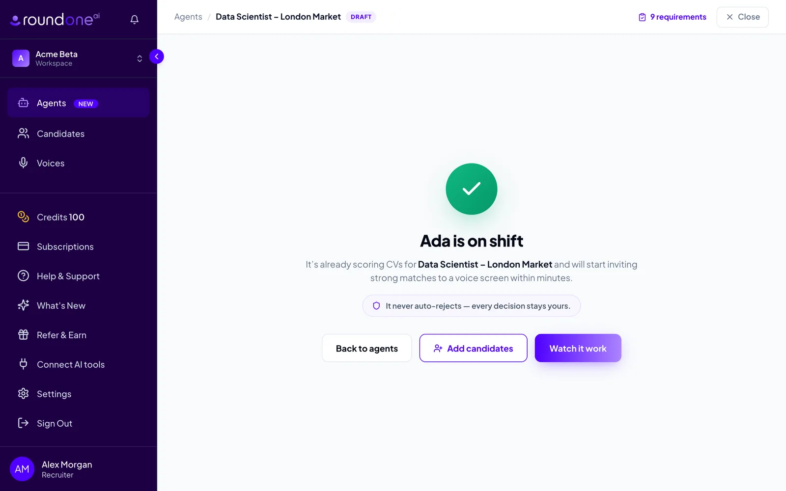 The launch confirmation screen reading "Ada is on shift", with the note that it never auto-rejects and buttons for Back to agents, Add candidates and Watch it work