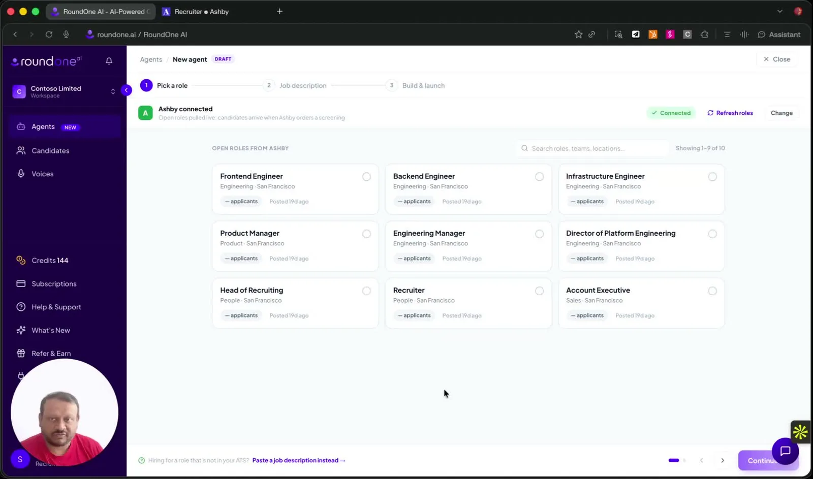 The New agent page on the Pick a role step, with an "Ashby connected" banner reading "Open roles pulled live; candidates arrive when Ashby orders a screening", and a grid of open roles from Ashby such as Frontend Engineer, Product Manager and Recruiter